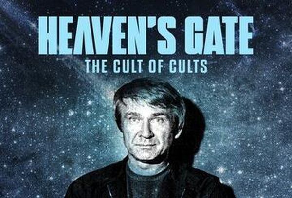 Heaven's Gate: The Cult Of Cults