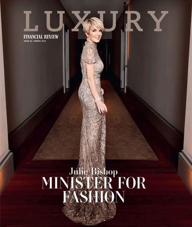 Julie Bishop on the cover of the Australian Financial Review's Spring 2019 edition of Luxury .