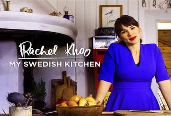 Rachel Khoo: My Swedish Kitchen