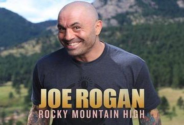 Joe Rogan: Rocky Mountain High