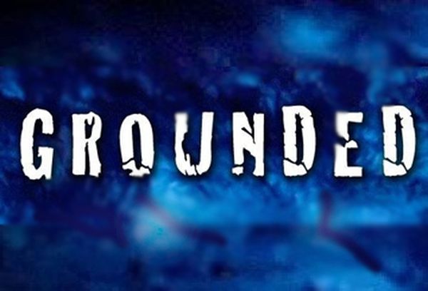 Grounded