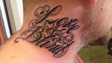 'Love is Blind' - the offending tattoo that saw a father kicked out of a popular Adelaide tavern (Facebook).