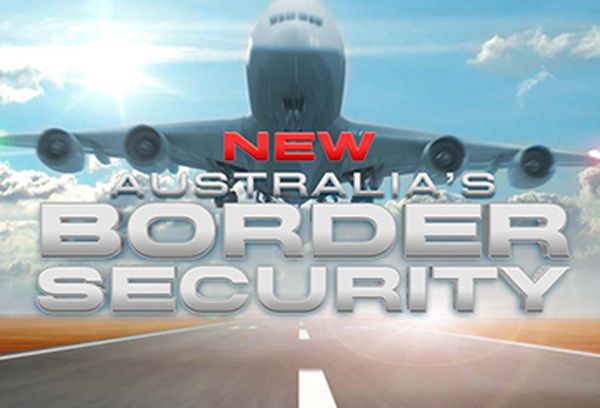 Border Security - Australia's Front Line