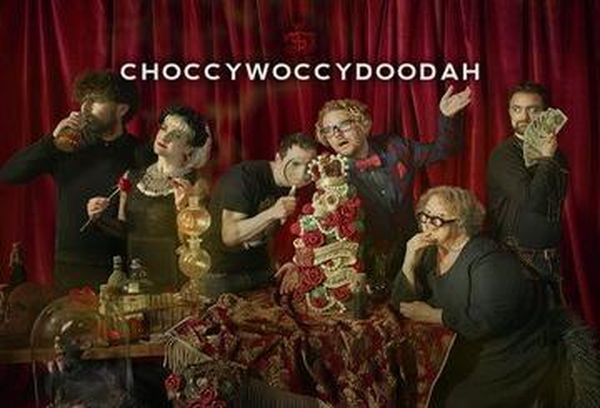 Choccywoccydoodah