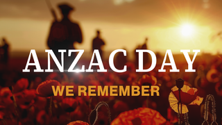 anzac day: we remember