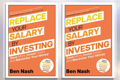 9PR: Replace Your Salary by Investing: Save More, Invest Smart and Maximise Your Money, by Ben Nash book cover