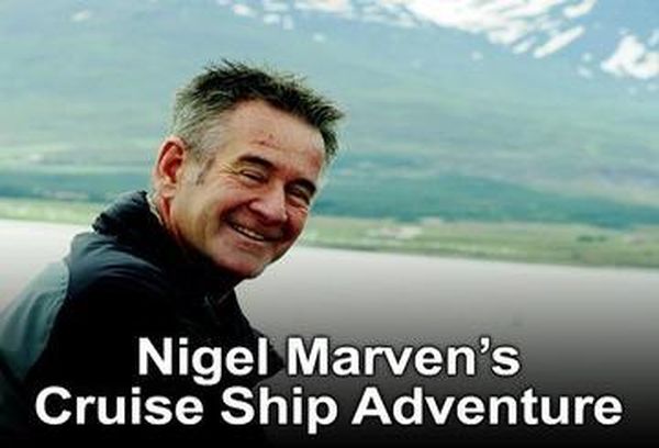 Nigel Marven's Cruise Ship Adventure