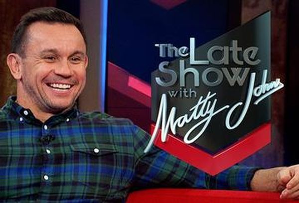 The Late Show With Matty Johns