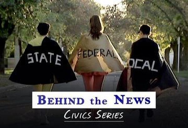 Behind the News: Civics Series