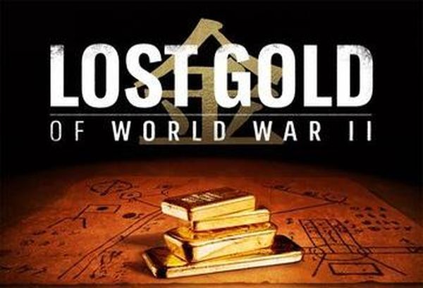 Lost Gold Of World War II