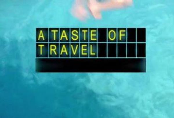A Taste of Travel