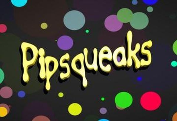Pipsqueaks