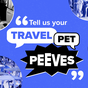 What are your pet peeves while on holidays?