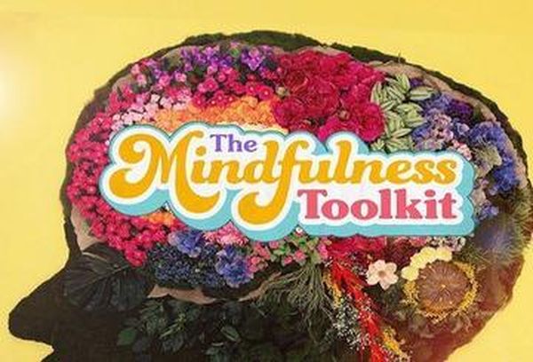 The Mindfulness Tool Kit