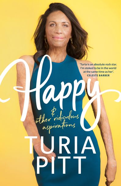 TURIA PITT - Happy & other ridiculous aspirations