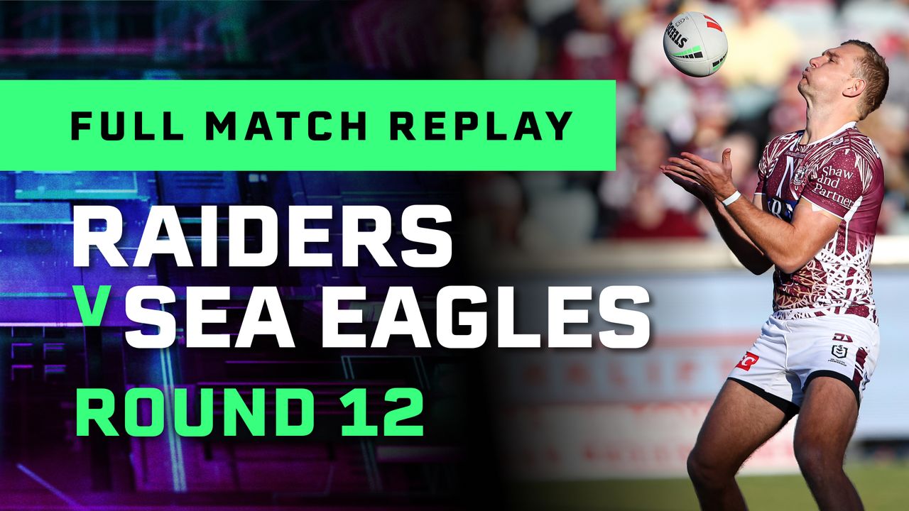 Canberra Raiders v Manly-Warringah Sea Eagles, NRL Round 12, Full Matc  in 2023