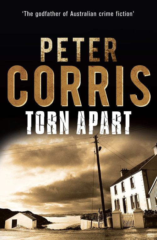 Peter Corris, the author of Torn Apart, has died aged 76
