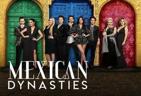 Mexican Dynasties