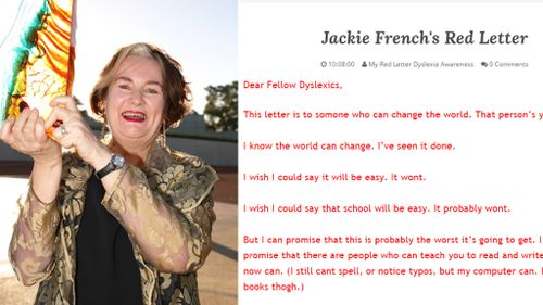 Award-winning Australian author Jackie French also suffers from dyslexia and has written a letter in support of the movement. (www.myredletterday.com.au)