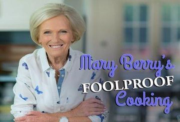 Mary Berry's Foolproof Cooking