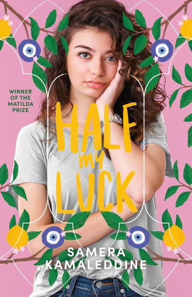 Half My Luck by Samera Kamaleddine