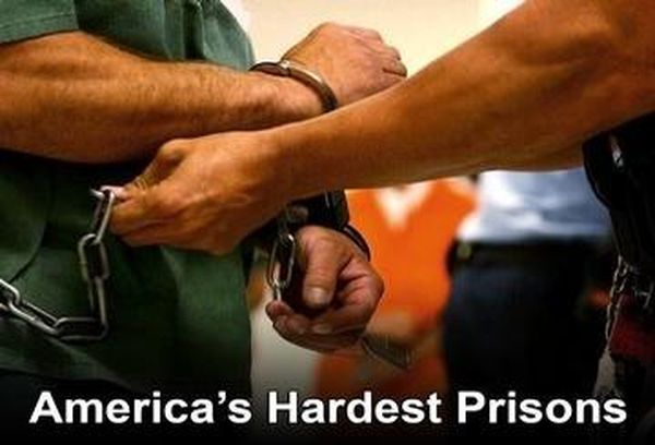 America's Hardest Prisons