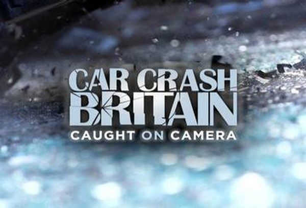 Car Crash Britain: Caught On Camera