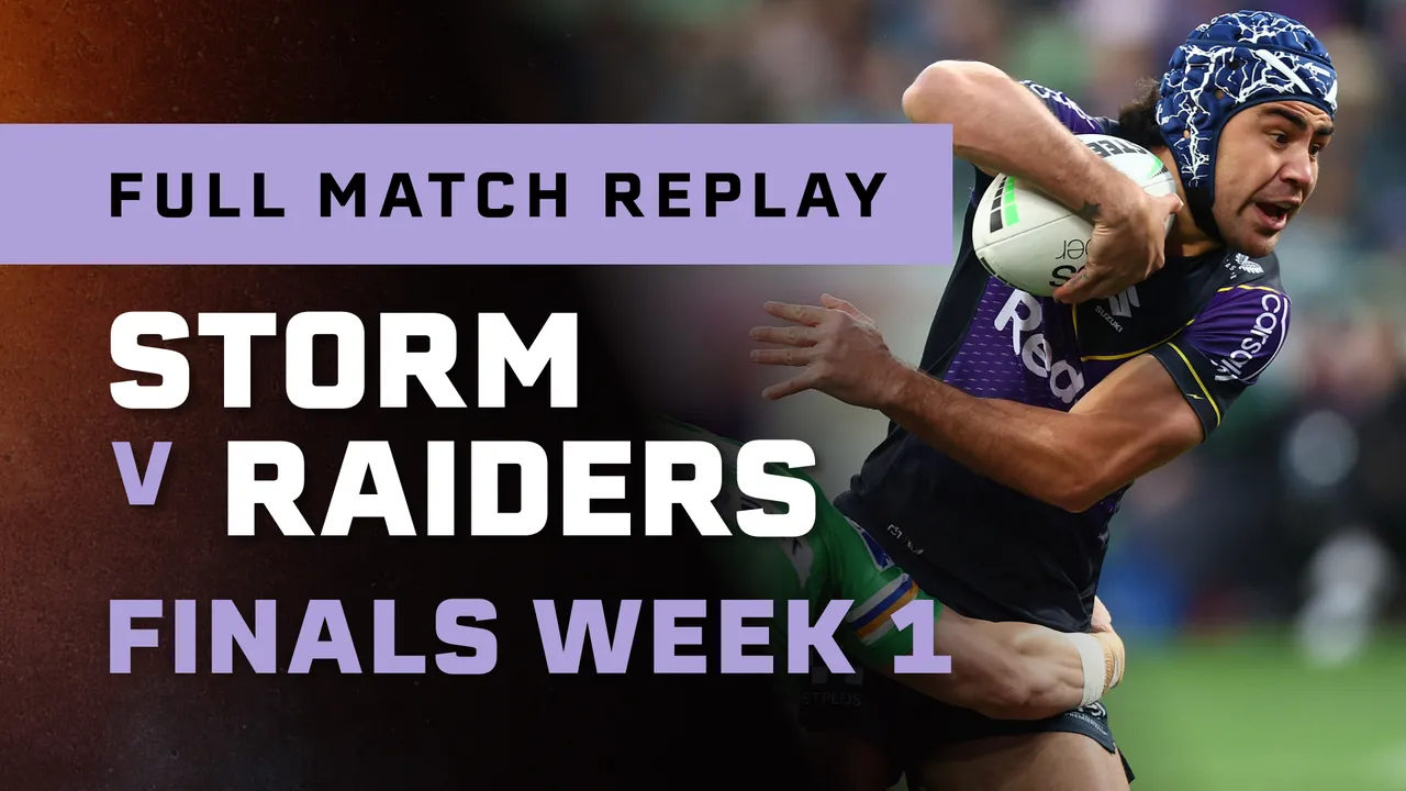 NRL Premiership Season 2022 Finals Week 1: Storm v Raiders Full