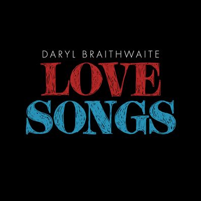 Daryl Braithwaite's new release, 'Love Songs'