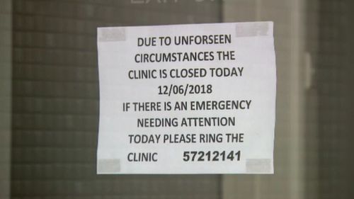 The clinic is closed today. (9NEWS)