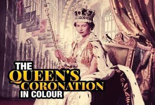 The Queen's Coronation In Colour