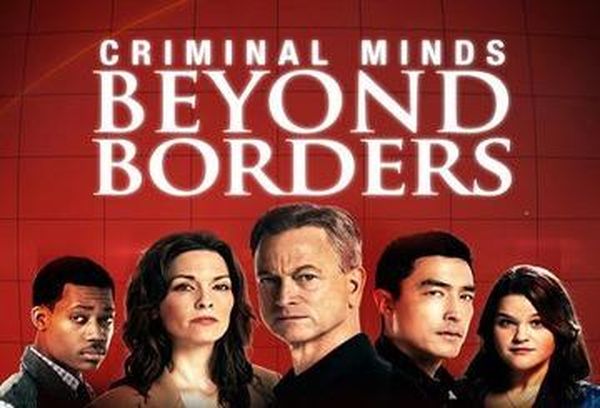 Criminal Minds: Beyond Borders