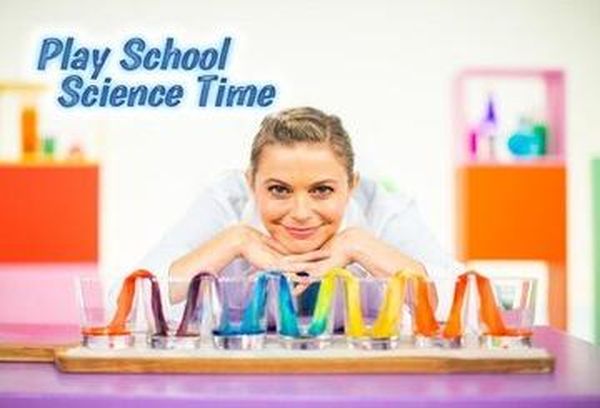 Play School Science Time
