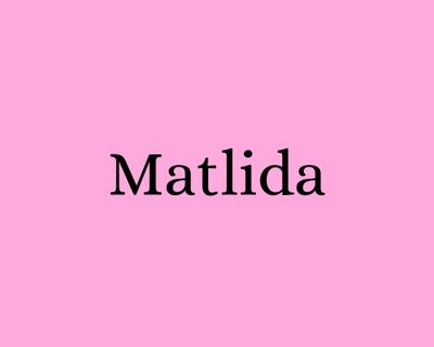 9. Matilda - tied for equal ninth