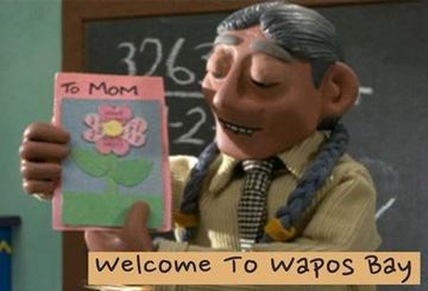 Welcome To Wapos Bay