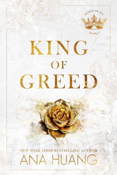 The cover of Ana Huang's latest Kings of Sin novel, King of Greed.