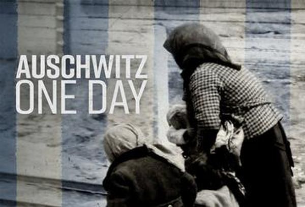 Auschwitz: One Day