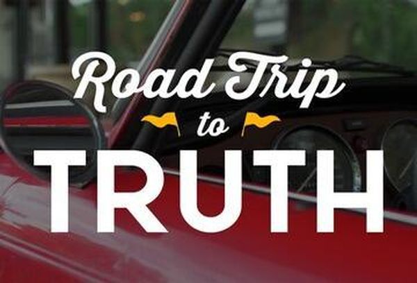 Road Trip to Truth