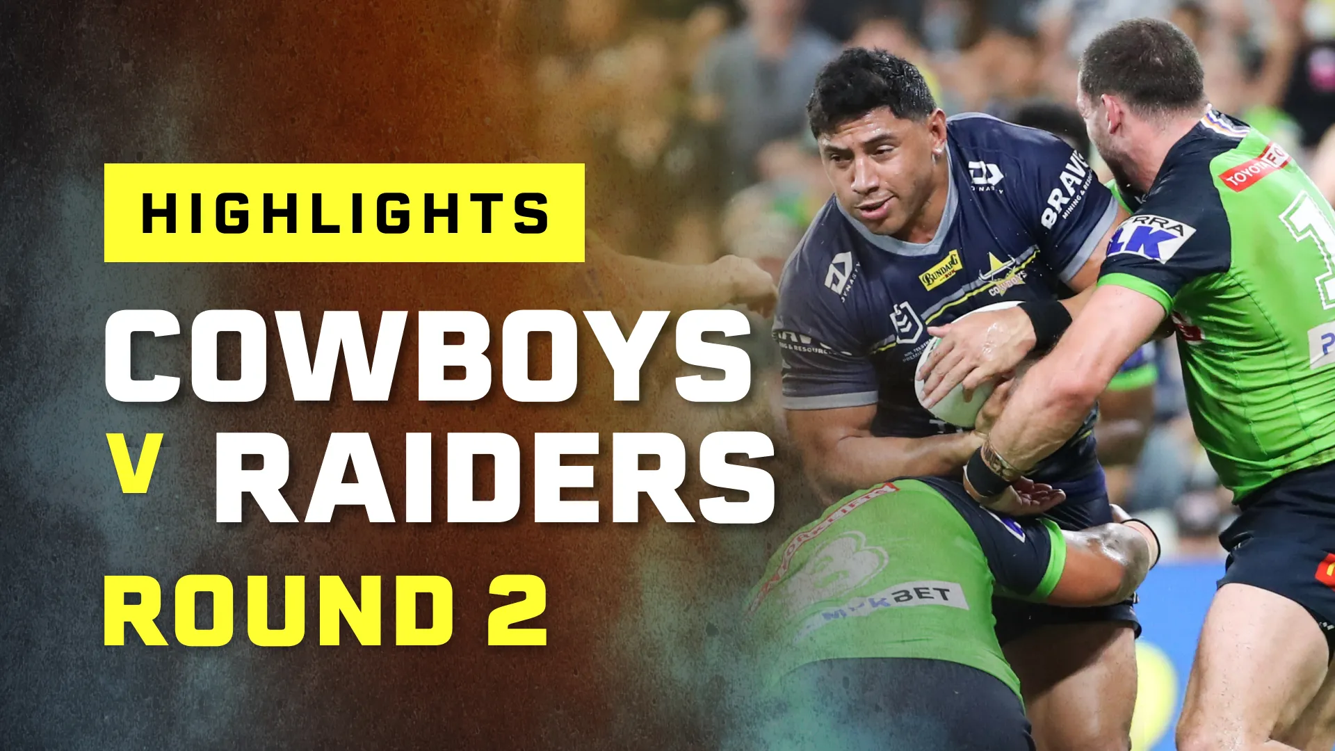 NRL 2022: Match Highlights, Raiders v Cowboys, Round 2