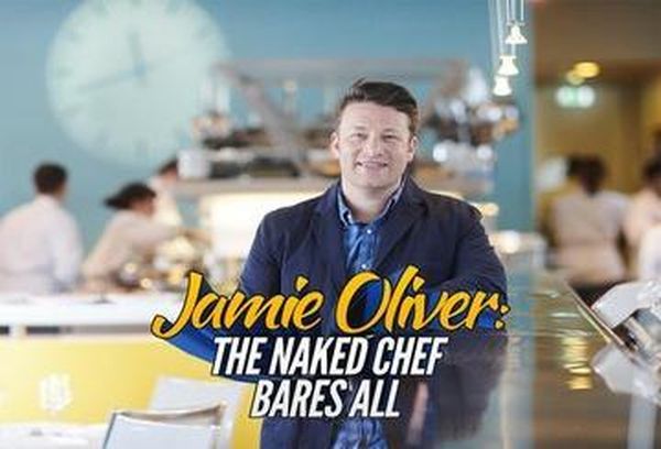 Jamie Oliver: The Naked Chef Bares All