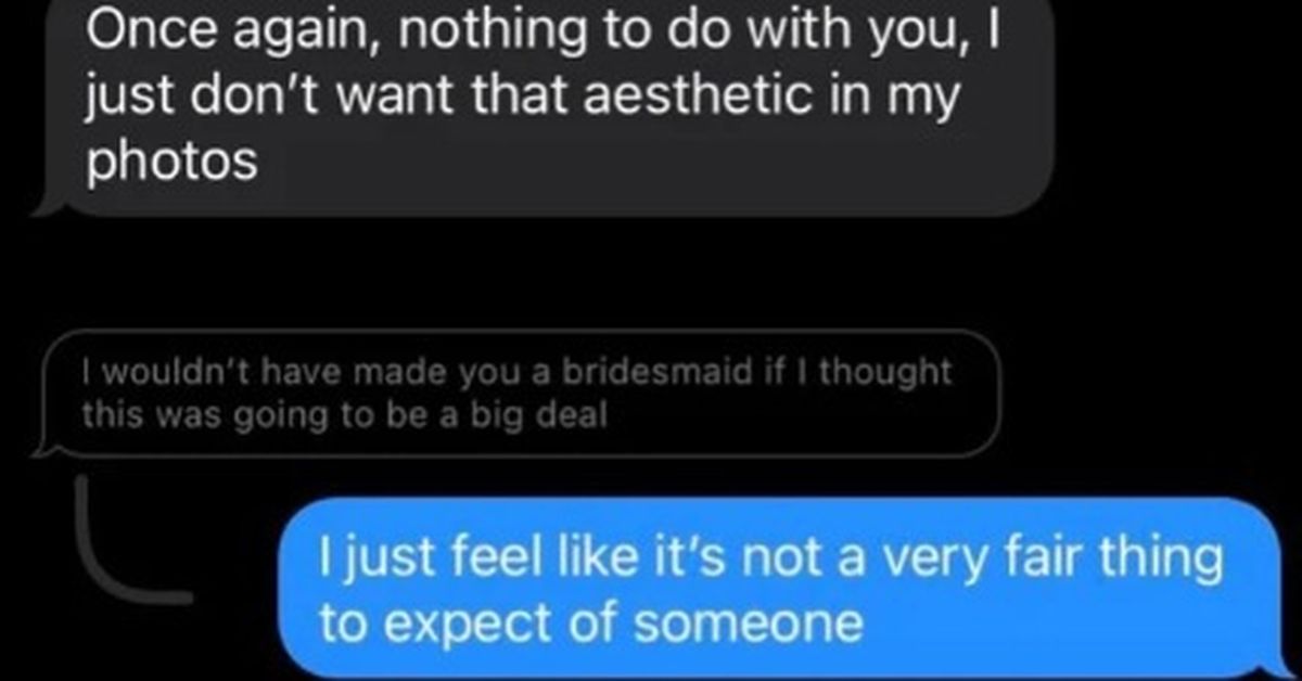 Bride's bold request of bridesmaid ahead of wedding