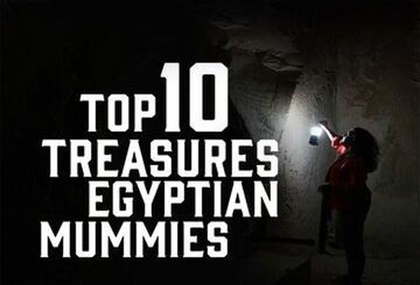 Top Ten Mummies Of Egypt