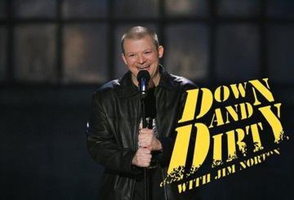 Down and Dirty With Jim Norton
