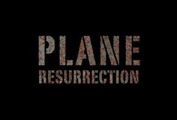Plane Resurrection