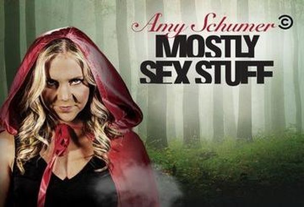 Amy Schumer: Mostly Sex Stuff