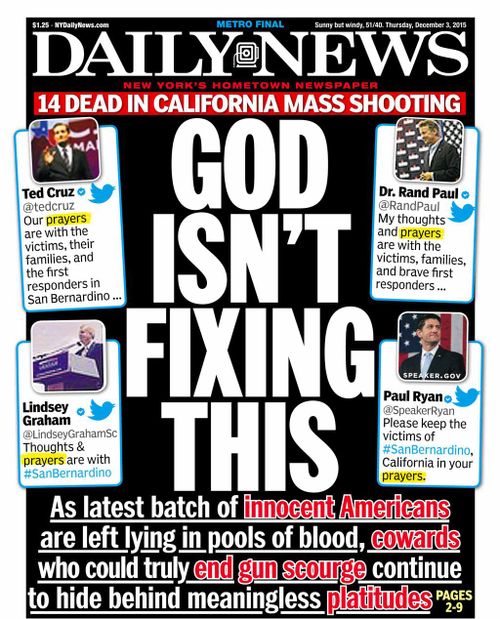 ‘God Isn’t Fixing This’: NY Daily News slams Republican politicians for offering prayers following San Bernardino mass shooting