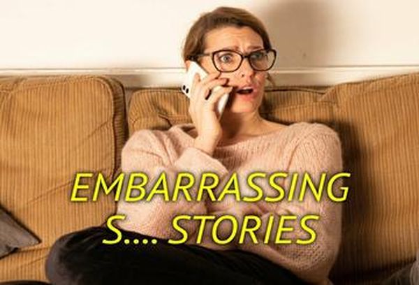 Embarrassing Sex Stories