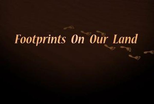 Footprints On Our Land