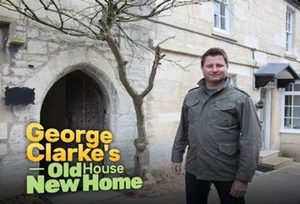 George Clarke's Old House New Home