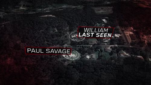 Mr Savage lived next door to the property where William vanished .